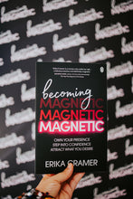 Load image into Gallery viewer, Becoming Magnetic Book (Signed Copy)